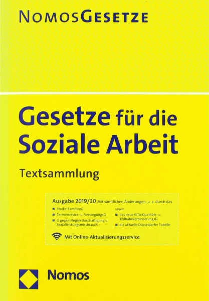 Gesetze für die Soziale Arbeit: Textsammlung - Rechtsstand: 2. August 2019