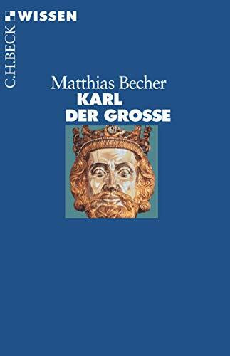 C.H.Beck Karl Der Grosse