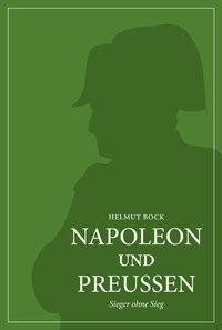 Napoleon und Preußen