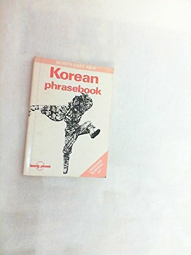 Korean Phrasebook (Lonely Planet Language Survival Kits)