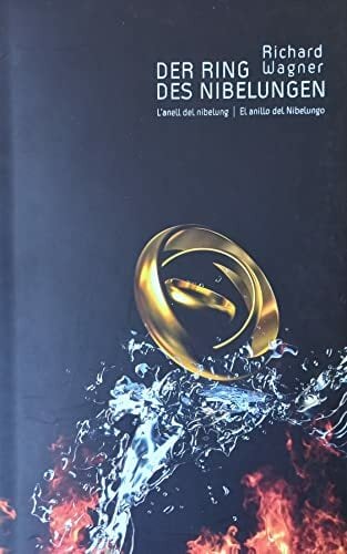 richard wagner - der ring des nibelungen / l anell del nibelung / el anillo del nibelungo richard wagner - der ring des nibelungen / l anell del nibelung / el anillo del nibelungo