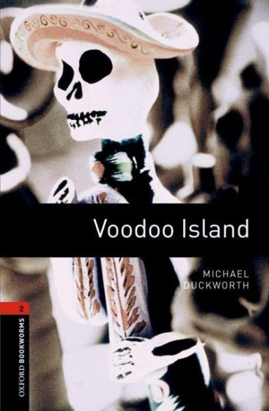 Oxford Bookworms Library: Level 2: Voodoo Island audio pack