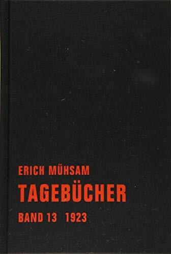 Tagebücher: Band 13. 1923 (Tagebücher Bd. 1-15)