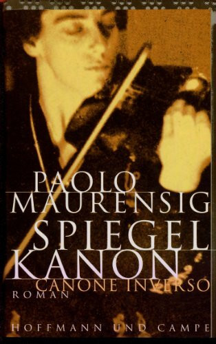 Spiegelkanon /Canone Inverso: Roman