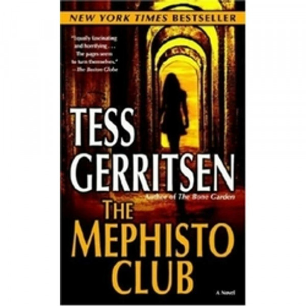 The Mephisto Club: A Rizzoli & Isles Novel