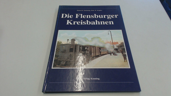 Die Flensburger Kreisbahn