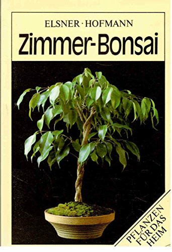 Zimmer-Bonsai. Pflanzen für das Heim
