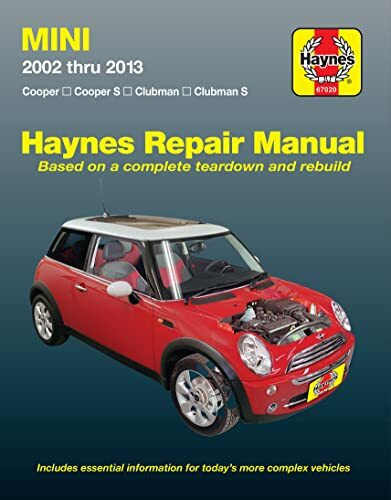 MINI ('02-'13): Cooper, Cooper S, Clubman, Clubman S (Haynes Automotive Repair Manual)