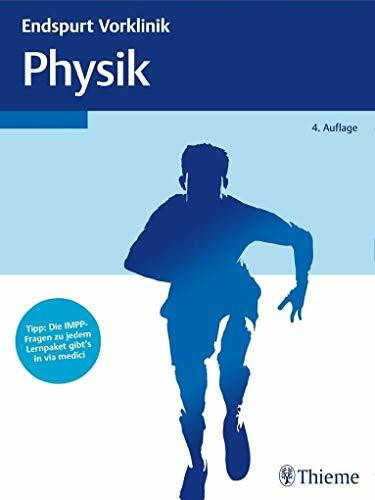 Endspurt Vorklinik: Physik: Die Skripten fürs Physikum