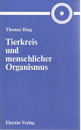 Tierkreis und menschlicher Organismus