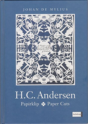 H. C. Andersen Paper Cuts / Papirklip