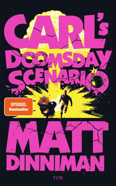 Carl's Doomsday Scenario: Nach der Katastrophe ist vor der Katastrophe (Dungeon Crawler Carl, Band 2)