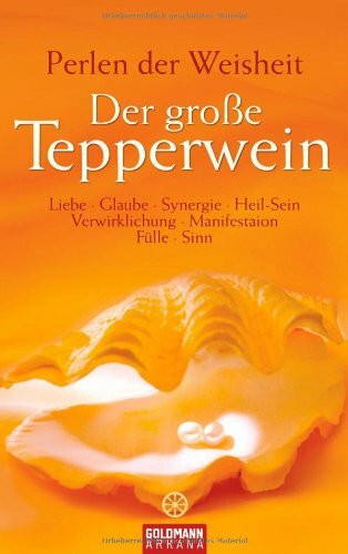 Der große Tepperwein: Perlen der Weisheit -