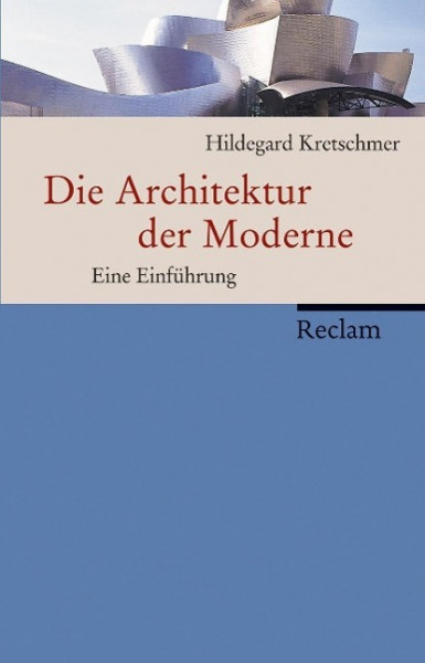 Die Architektur der Moderne