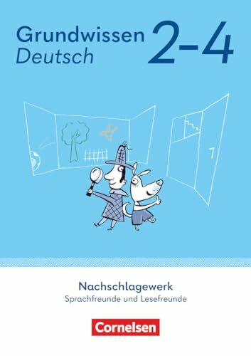 Sprachfreunde / Lesefreunde - 2.-4. Schuljahr: Grundwissen Deutsch - Nachschlagewerk - Neubearbeitung