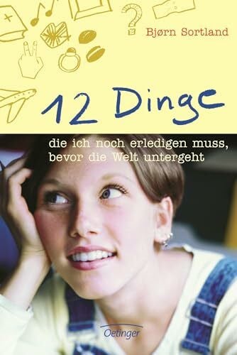 12 Dinge, die ich noch erledigen muss, bevor die Welt untergeht