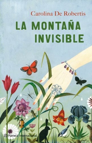 La montaña invisible (Planeta Internacional) La montaña invisible (Planeta Internacional)