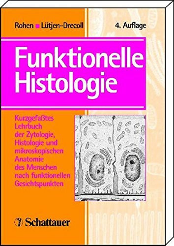 Funktionelle Histologie