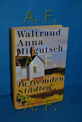 In fremden Städten: Roman