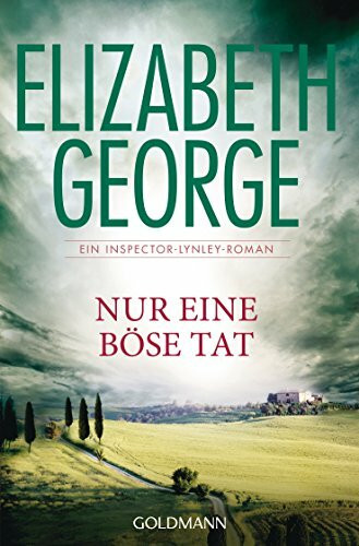 Nur eine böse Tat: Roman (Ein Inspector-Lynley-Roman, Band 18)