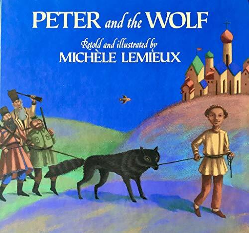 Peter and the Wolf Peter and the Wolf