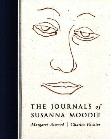 The Journals of Susanna Moodie