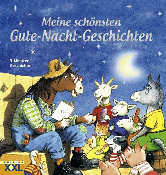 Meine schönsten Gute-Nacht-Geschichten: 3-Minuten-Geschichten
