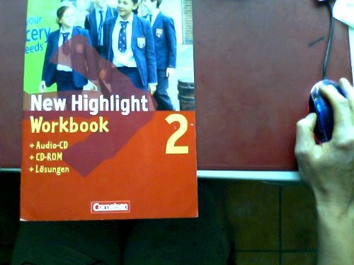 New Highlight 2. 6. Schuljahr. Workbook mit Lieder- und Text-CD und CD-ROM Plus Lösungen. Allgemeine Ausgabe