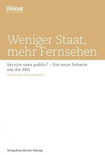 Weniger Staat, mehr Fernsehen
