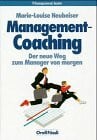 Management-Coaching: Der neue Weg zum Manager von morgen (Management heute)