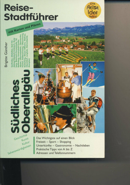Südliches Oberallgäu (Allgäuer Reiseführer)