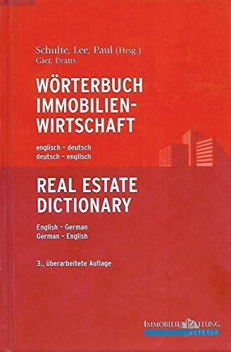 Wörterbuch Immobilienwirtschaft englisch-deutsch /deutsch-englisch