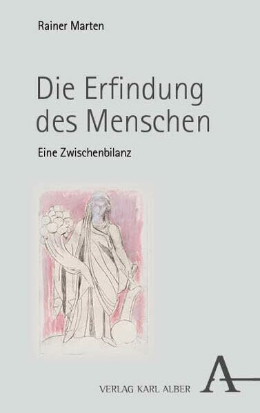 Die Erfindung des Menschen: Eine Zwischenbilanz
