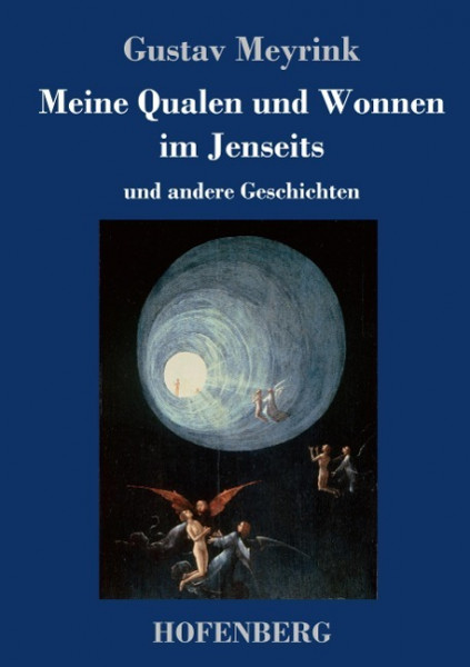 Meine Qualen und Wonnen im Jenseits