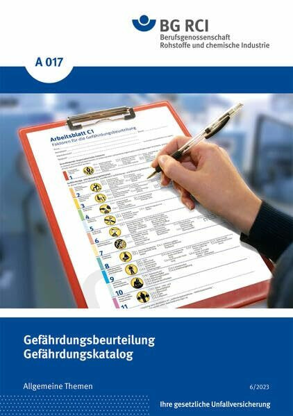 A 017 - Gefährdungsbeurteilung - Gefährdungskatalog: Allgemeine Themen (A-Reihe - Allgemeine Themen)