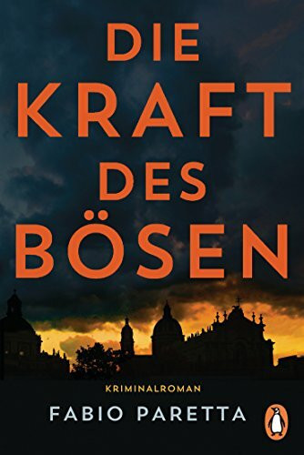 Die Kraft des Bösen: Kriminalroman - Ein Fall für Franco De Santis (1)