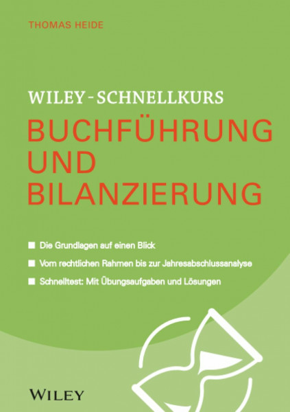 Wiley-Schnellkurs Buchführung und Bilanzierung