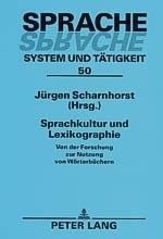 Sprachkultur und Lexikographie