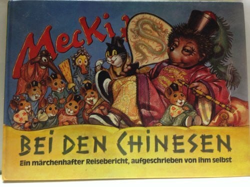 Mecki bei den Chinesen