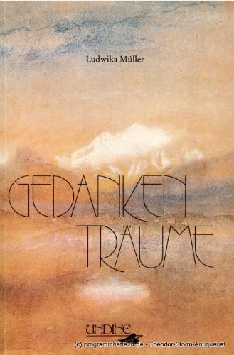Gedanken - Träume. Das kleine Buch für gute Freunde