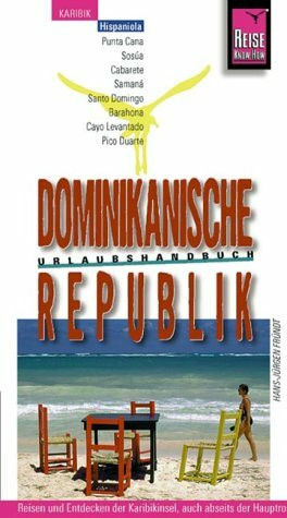 Dominikanische Republik (Reise Know-How - Urlaubshandbuch)