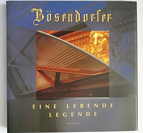 Bösendorfer: Eine lebende Legende