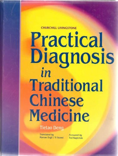 Practical Diagnosis in Traditional Chinese Medicine