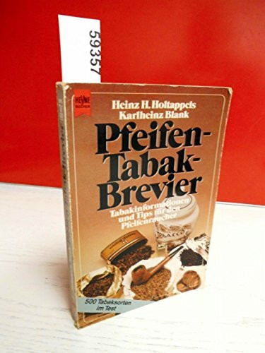 Pfeifentabak - Brevier. Tabakinformationen und Tips für den Pfeifenraucher.