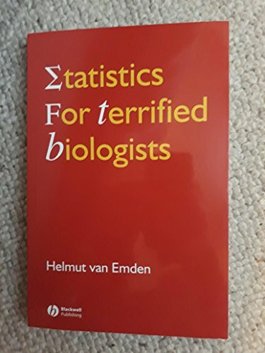Statistics for Terrified Biologists