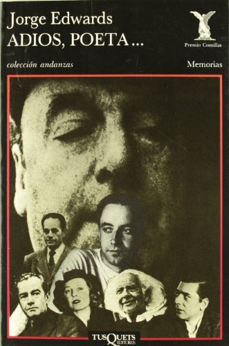 Tusquets Editores Adi�s, Poeta, Goodbye, Poet... (Andanzas)