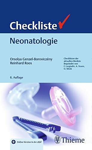 Checkliste Neonatologie (Checklisten Medizin)