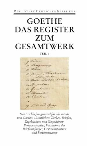 Sämtliche Werke. Briefe, Tagebücher und Gespräche. Vierzig Bände: Band 40/1 und 40/2: Register und Gesamtinhaltsverzeichnis zur I. und II. Abteilung
