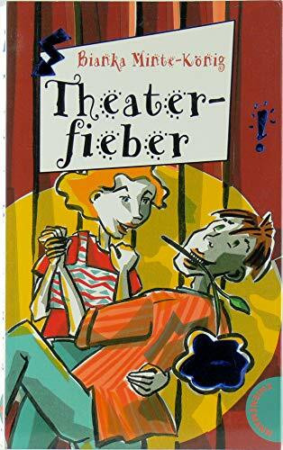 Theaterfieber (Freche Mädchen – freche Bücher!)