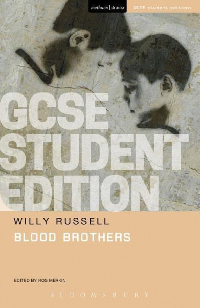 Blood Brothers. Student Edition